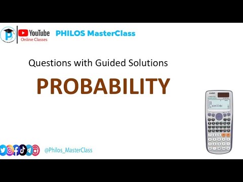 Likely Exam Probability Questions With Guided Solutions. (How to answer Probabilty Questions)