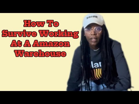 How To Survive Working At Amazon Warehouse