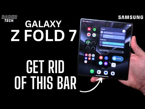 Navigation Bar Improvements | Samsung Galaxy Z Fold 7