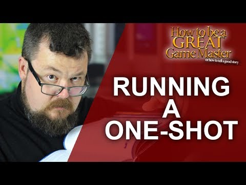 Great GM - How to run a rpg one shot session - Game Master Tips RPG