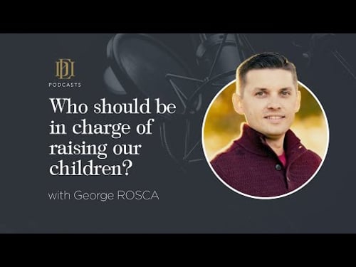Who should be in charge of raising our children? | Interview with George Roșca