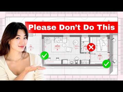 Architect’s Advice: 7 Common Layout Mistakes + What to Do Instead