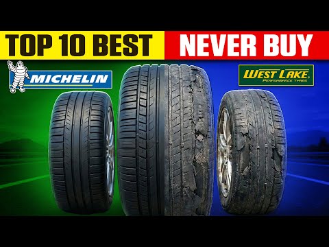 10 Best Tire Brands & 3 Worst Tire Brands | 2026