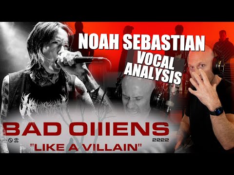 Bad Omens - Like A Villain - Noah Sebastian VOCAL ANALYSIS (How To Sing & Scream Like)