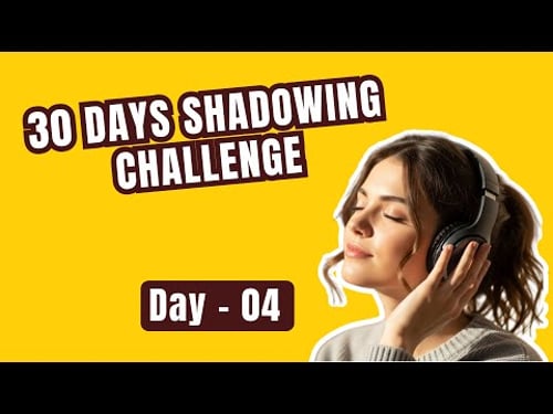 English Shadowing Challenge Day 04 | Learn English through Shadowing |