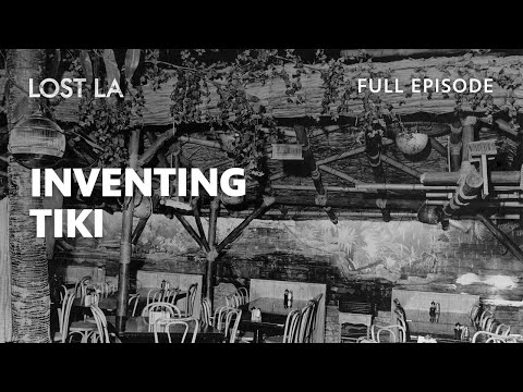 Tiki Bars and Their Hollywood Origins | Lost LA | Season 6, Episode 6 | PBS SoCal