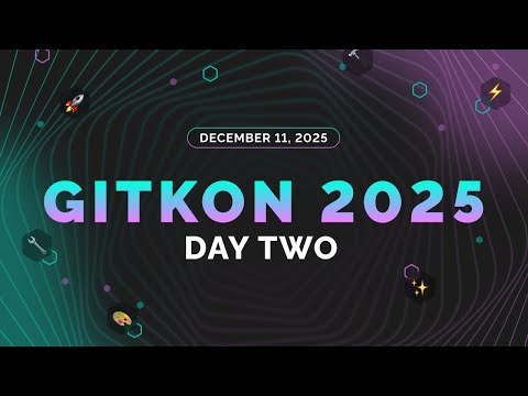 GitKon 2025 Day 2
