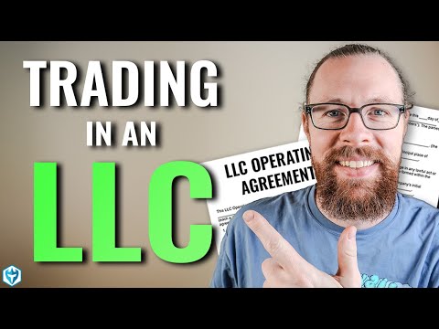 How to Trade in an LLC or a Corp