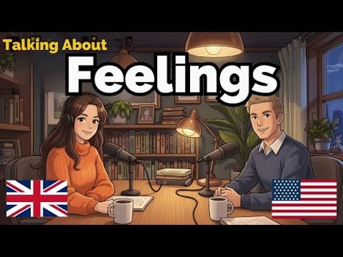 How to Talk About Your Feelings in English | English Conversation Practice