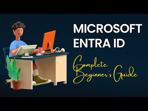 Getting Started With Entra ID - ZERO To HERO ( Full Demo)