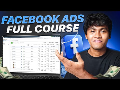 Facebook Ads Full Course 2025 | Complete Facebook Ad Tutorial!