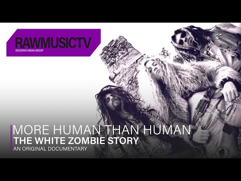 More Human Than Human - The White Zombie Story┃Documentary