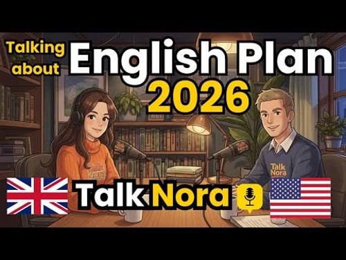 Talking about English Plan 2026 | English Conversation Practice
