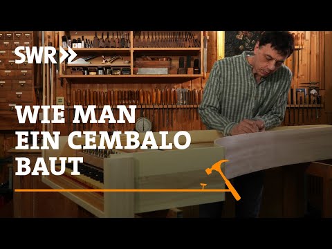 How to build a harpsichord | SWR Craftsmanship