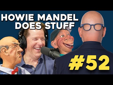 Jeff Dunham Was Rejected from "The Tonight Show" How Many Times?! | Howie Mandel Does Stuff #52