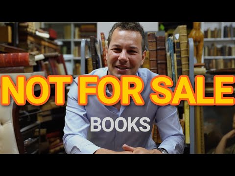 Not For Sale : Why would a rare book dealer refuse to sell certain books?