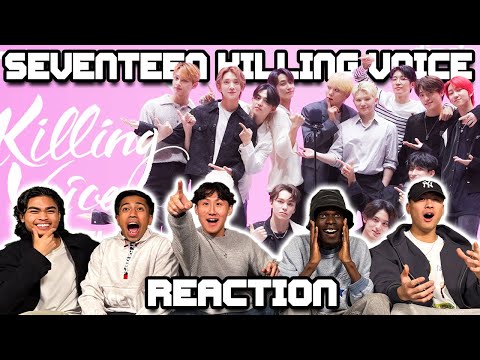 OUR FIRST TIME WATCHING SEVENTEEN KILLING VOICE!