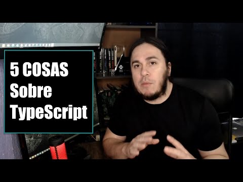 5 COSAS que me Hubiera Gustado SABER cuando comencé a PROGRAMAR en TypeScript