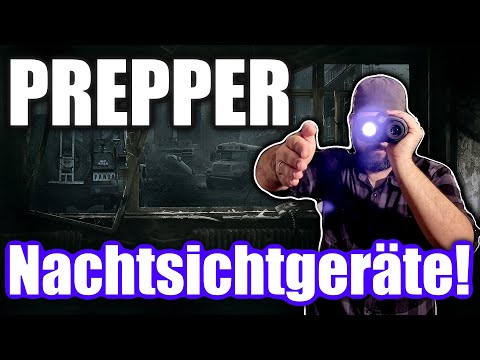Prepper vs PlΓΌnderer! Was taugen gΓΌnstige NachtsichtgerΓ€te von Amazon?!