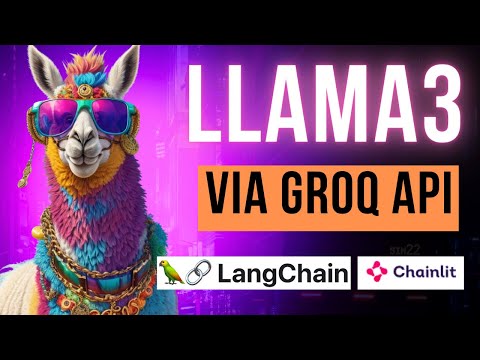 Llama3 via Groq API | Super Fast Inference | LangChain | Chainlit