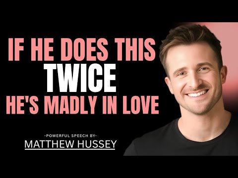 If He Does This More Than ONCE, He's Madly In Love With You (Men Can't Hide #3) | Matthew Hussey