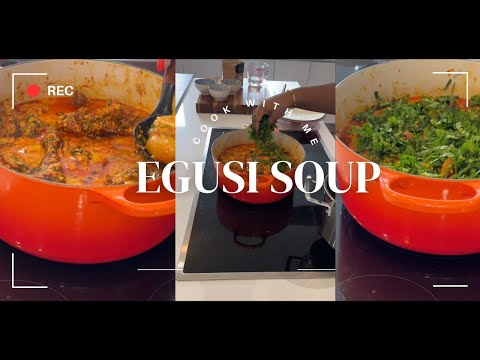 Cook with Me - Egusi Soup