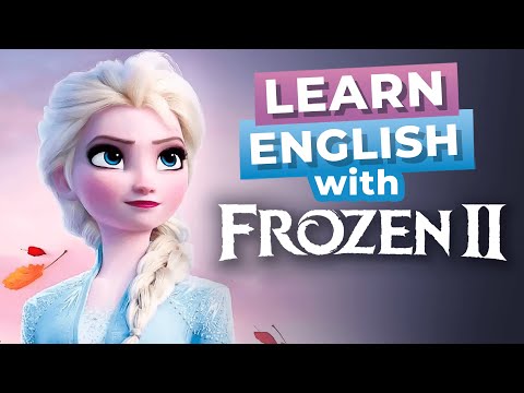 Improve Your English with Disney Movies | Frozen 2