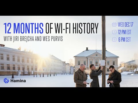 Webinar: 12 Months of Wi-Fi History