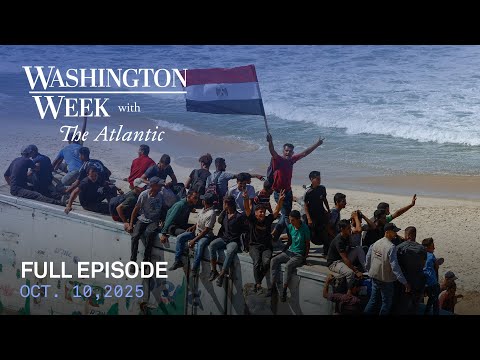 Washington Week with The Atlantic full episode, Oct. 10, 2025