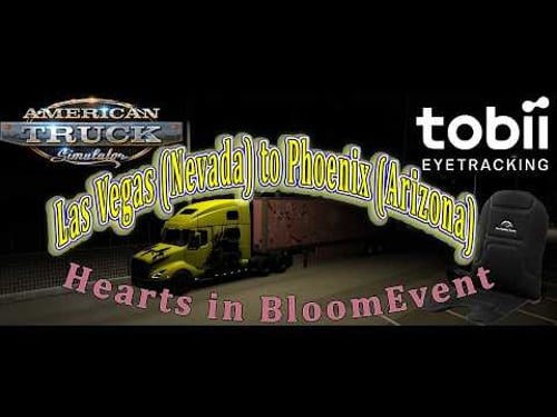 American truck simulator / Las Vegas (Nevada) to Phoenix (Arizona) Hearts in Bloom event