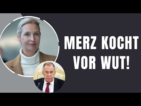 Weidel trifft Lawrow – und Merz verliert komplett die Kontrolle!