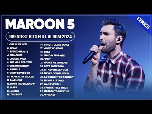 Maroon 5 Best Songs Playlist 2024 | The Best Of Maroon 5 | Greatest Hits Full Album 2024 Lyrics