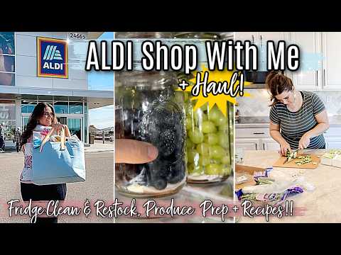2024 ALDI SHOP WITH ME :: FRIDGE CLEAN WITH ME & RESTOCK | ALDI HAUL, FOOD PREP + KETO RECIPES