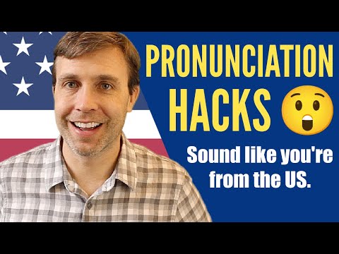 PRONUNCIATION HACKS | Speak with the American accent πΊπΈ