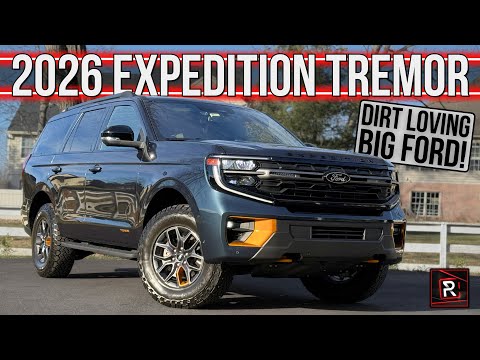 The 2026 Ford Expedition Tremor Is A Sizable Family SUV Built To Tackle Tougher Terrain