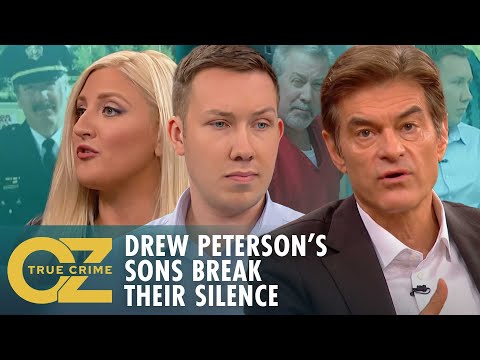 Drew Peterson’s Sons Break Silence on His Crimes | Oz True Crime