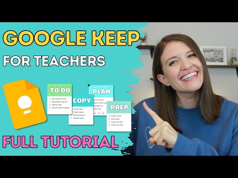 Google Keep: Full Teacher Tutorial (2023) | Tech Tips for Teachers
