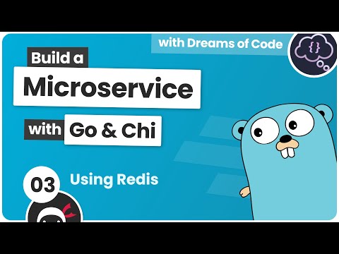 Build a Microservice with Go #3 - Using Redis