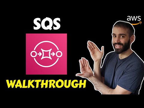 AWS SQS Console Walkthrough With Explanations