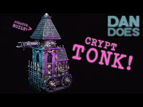 How to SCRATCHBUILD a TONK With a Gothic Twist!