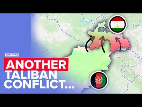 Why the Taliban Are Now Fighting with Tajikistan
