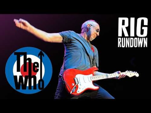 The Who Rig Rundown with Pete Townshend & Jon Button