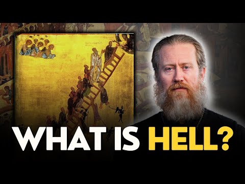 Ask An Orthodox Priest #8 - "Are YOU SAVED?" & What is Hell?