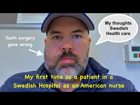 American Nurse as a Patient in a Swedish Hospital