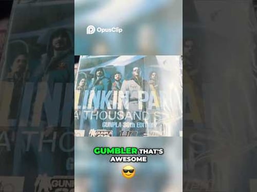 FINDING THE EXTREMLY RARE LINKIN PARK GUNDAM