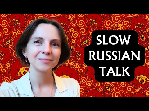 Talk in Slow Russian with Inna from @Comprehensible Russian
