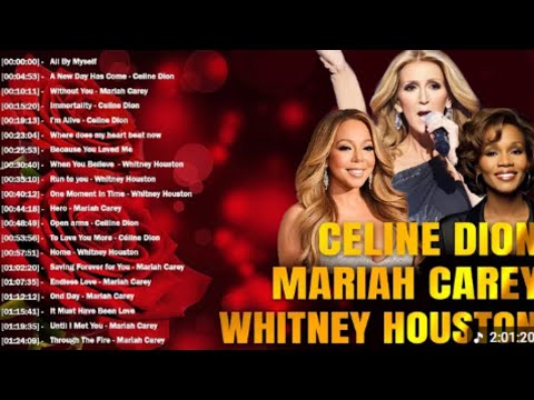 Greatest Hits 80s 90s 💖 Whitney Houston, Mariah Carey, Celine Dion Full Live Best of World Divas