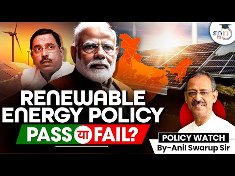 Renewable Energy Policy Shaping India's Growth? | Ep 7 | Solar Mission | Policy Watch by Anil Swarup