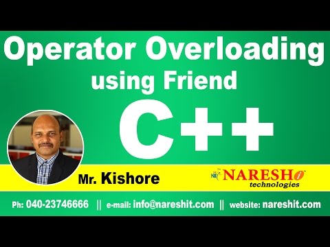 Operator Overloading using Friend in C++ | C++ Tutorial | Mr. Kishore