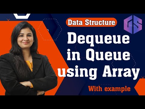 Lec-48: Dequeue() in Queue using Array | Data Structure #gatesmashers